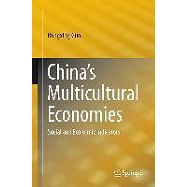 China's Multicultural Economies, Rongxing Guo
