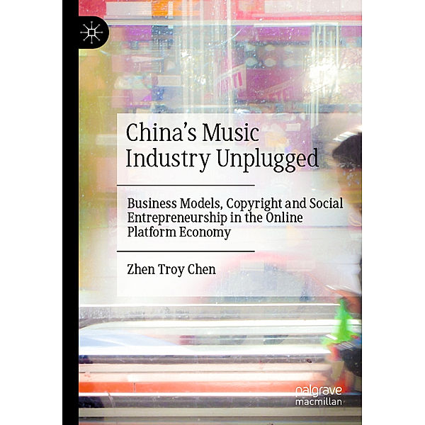 China's Music Industry Unplugged, Zhen Troy Chen