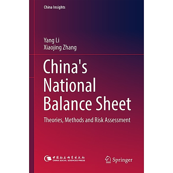 China's National Balance Sheet, Yang Li, Xiaojing Zhang
