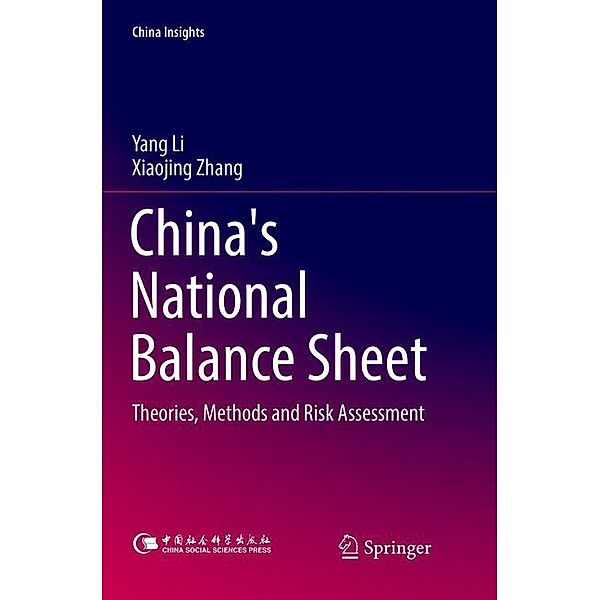 China's National Balance Sheet, Yang Li, Xiaojing Zhang