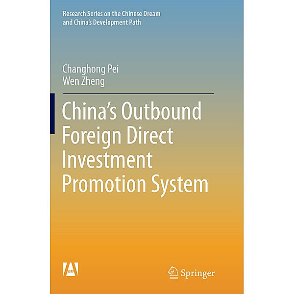 China's Outbound Foreign Direct Investment Promotion System, Changhong Pei, Wen Zheng