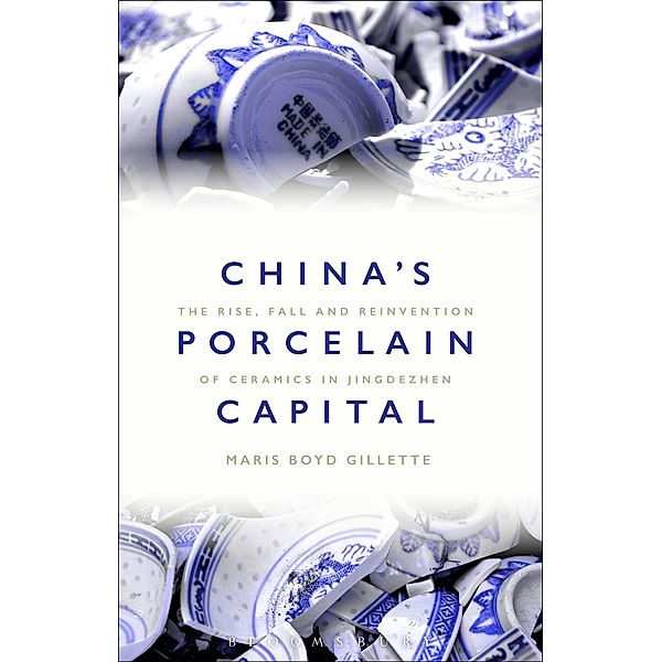 China's Porcelain Capital, Maris Boyd Gillette