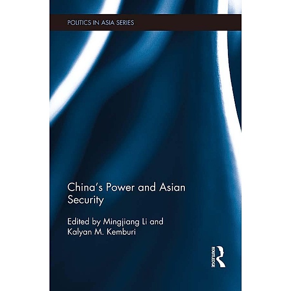China's Power and Asian Security / Politics in Asia