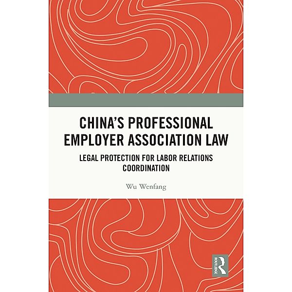 China's Professional Employer Association Law, Wu Wenfang