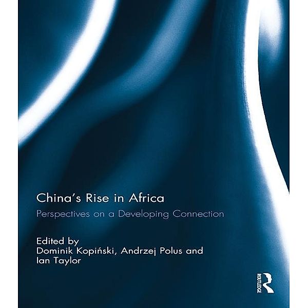 China's Rise in Africa