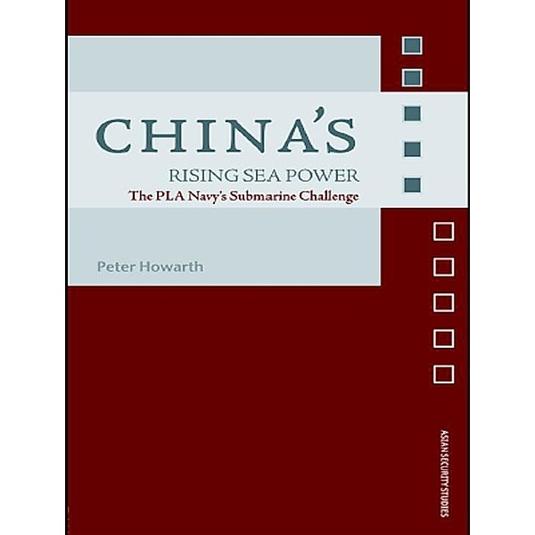 China's Rising Sea Power, Peter Howarth