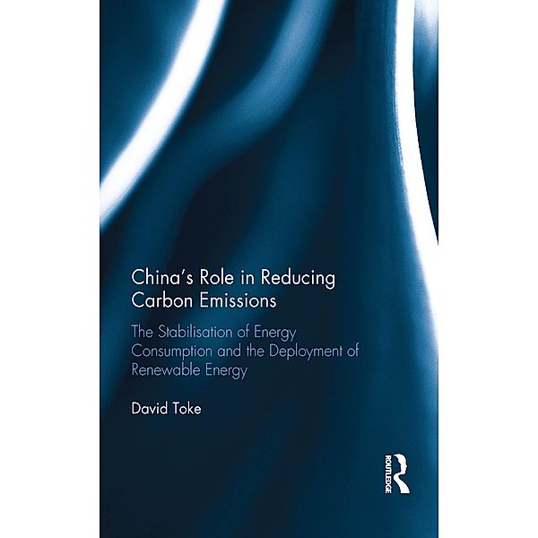 China's Role in Reducing Carbon Emissions, David Toke