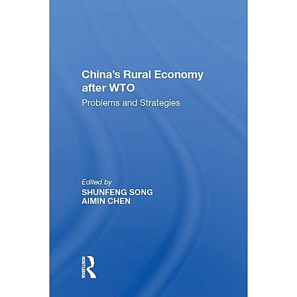 China's Rural Economy after WTO, Aimin Chen