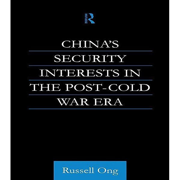 China's Security Interests in the Post-Cold War Era, Russell Ong