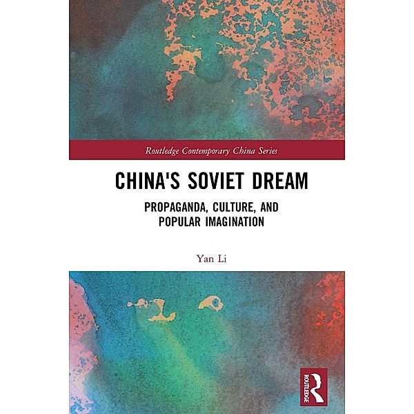 China's Soviet Dream, Yan Li