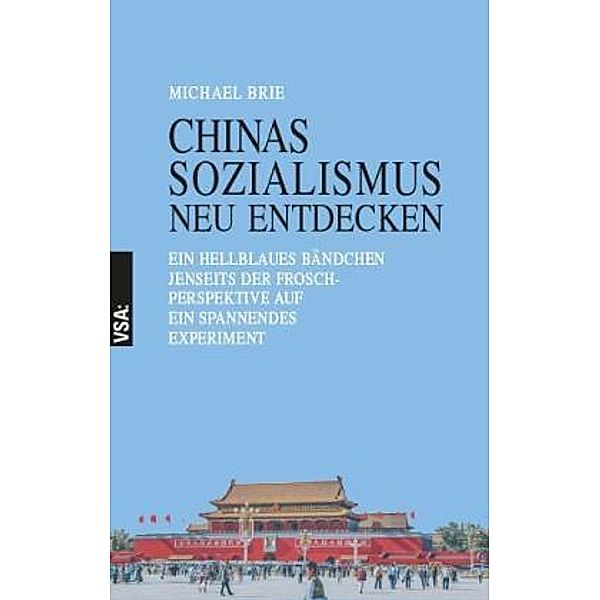 CHINAS SOZIALISMUS neu entdecken, Michael Brie