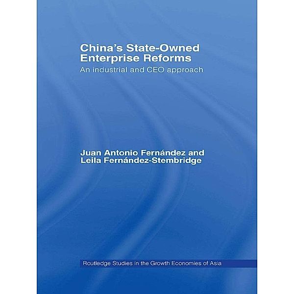 China's State Owned Enterprise Reforms, Leila Fernandez-Stembridge, Juan Antonio Fernandez