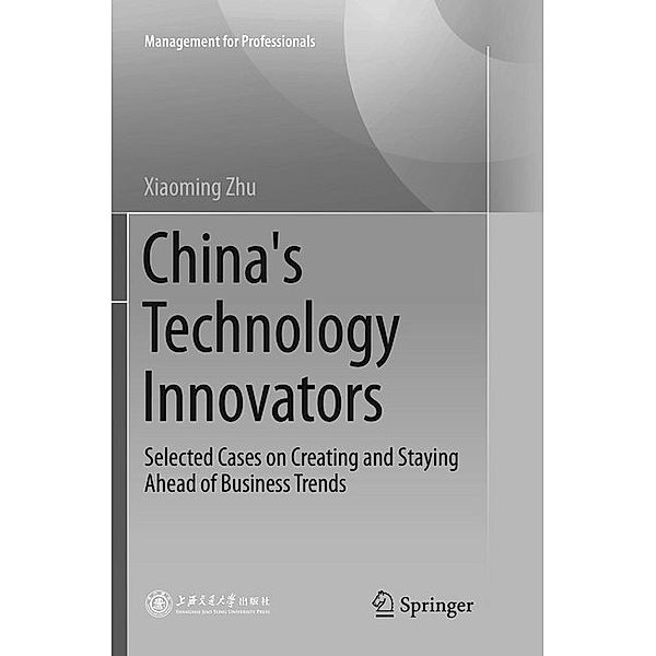 China's Technology Innovators, Xiaoming Zhu