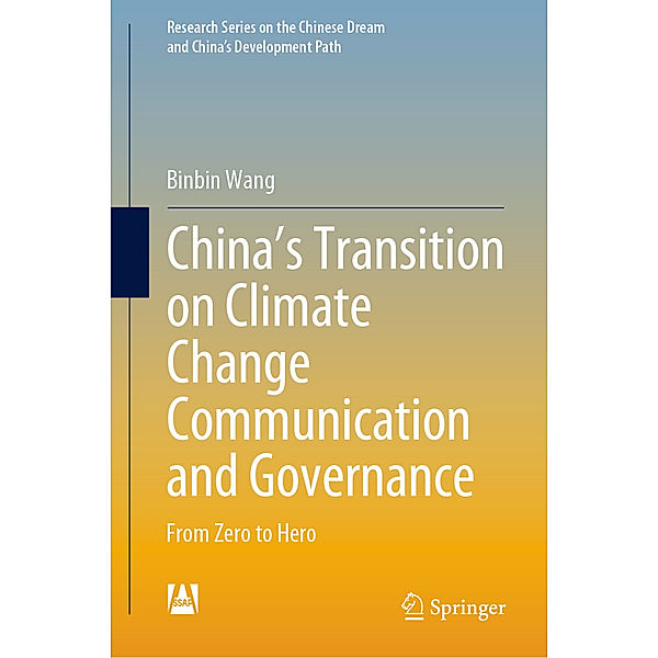 China's Transition on Climate Change Communication and Governance, Binbin Wang