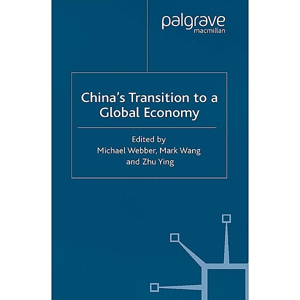 China's Transition to a Global Economy, Michael Webber
