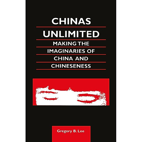 Chinas Unlimited, Gregory B. Lee