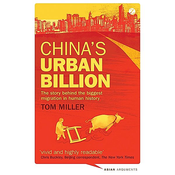 China's Urban Billion / Asian Arguments, Tom Miller