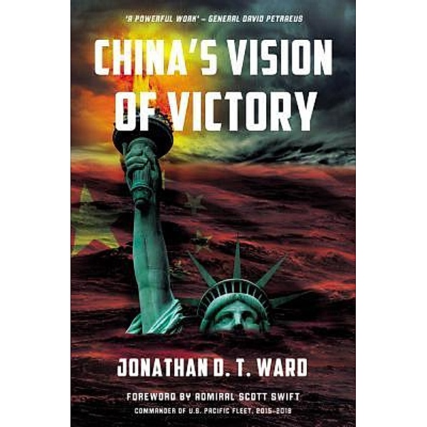 China's Vision of Victory, Jonathan D. T. Ward