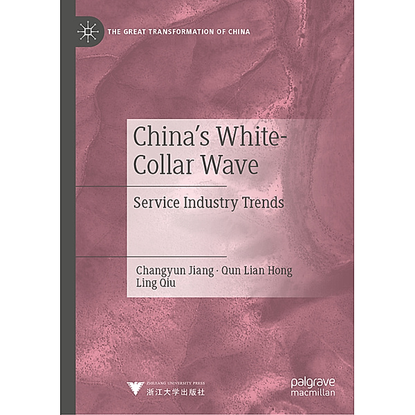 China's White-Collar Wave, Changyun Jiang, Qun Lian Hong, Ling Qiu