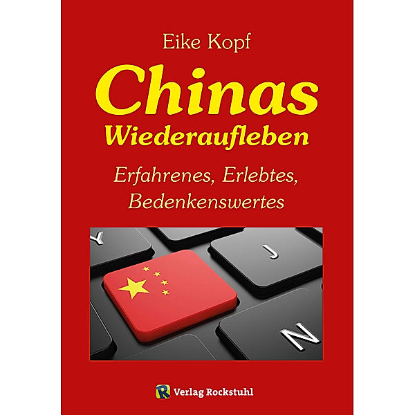 Chinas Wiederaufleben, Prof. Dr. Eike Kopf