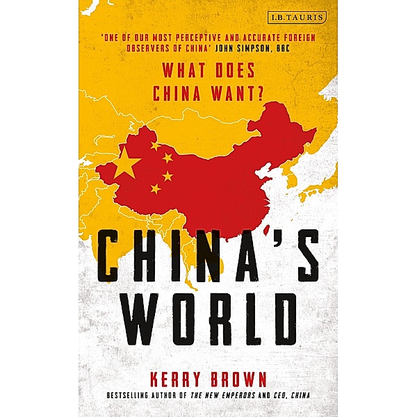 China's World, Kerry Brown