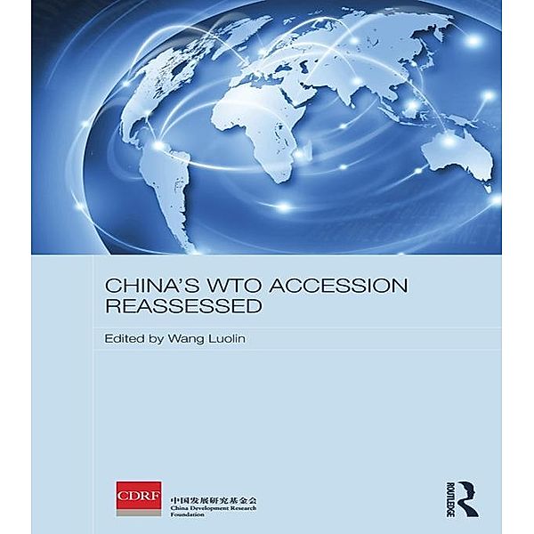 China's WTO Accession Reassessed