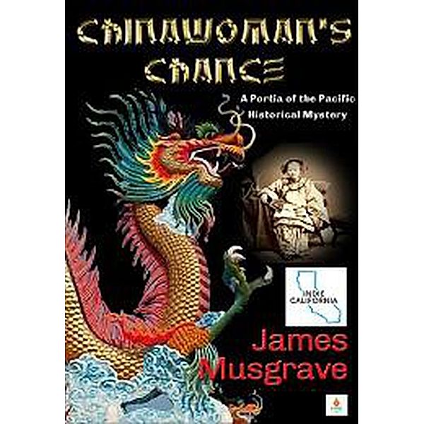 Chinawoman's Chance (Pat O'Malley Historical Mysteries, #1) / Pat O'Malley Historical Mysteries, James Musgrave