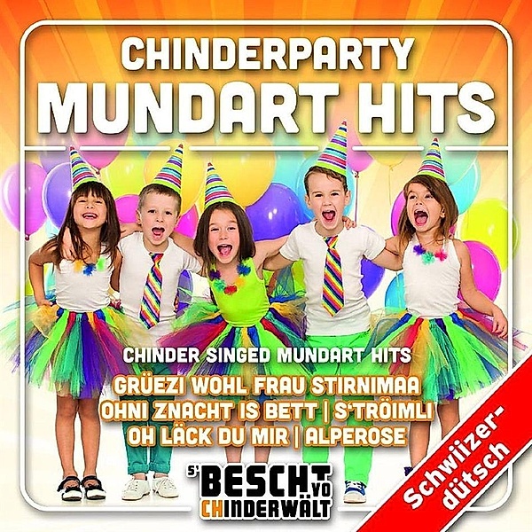 Chinderparty: Mundarthits