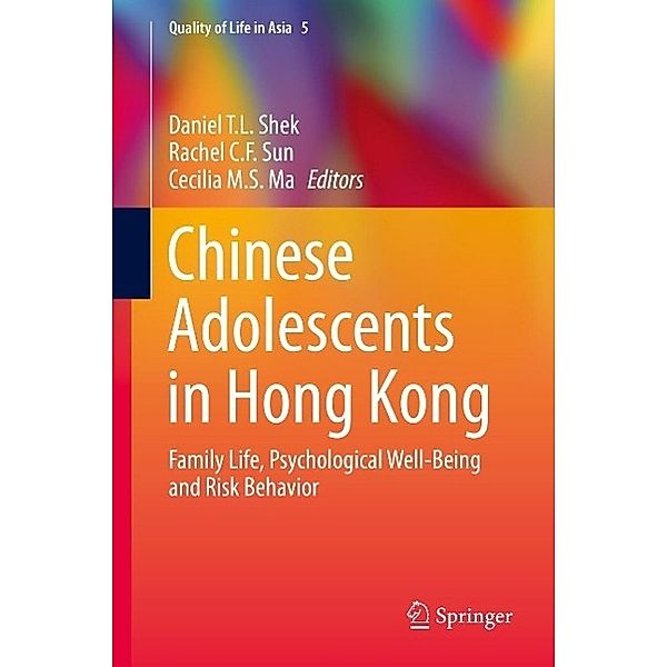 Chinese Adolescents in Hong Kong / Quality of Life in Asia Bd.5
