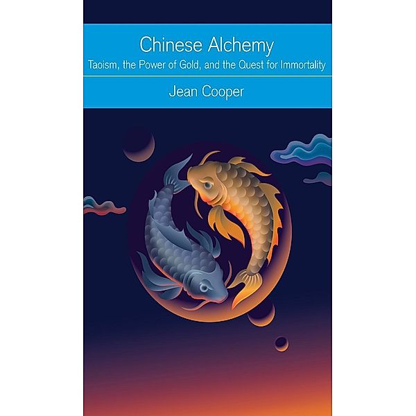 Chinese Alchemy, Jean Cooper