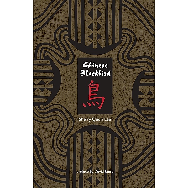 Chinese Blackbird / Reflections of America, Sherry Quan Lee