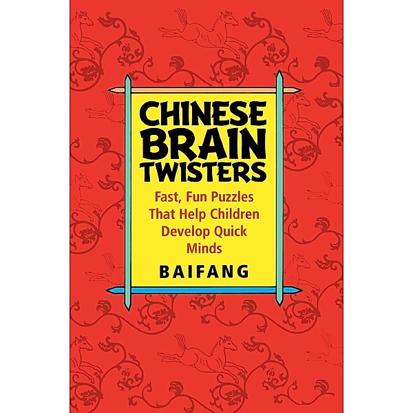 Chinese Brain Twisters, Baifang