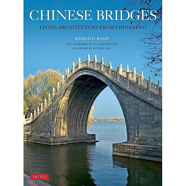 Chinese Bridges, Ronald G. Knapp