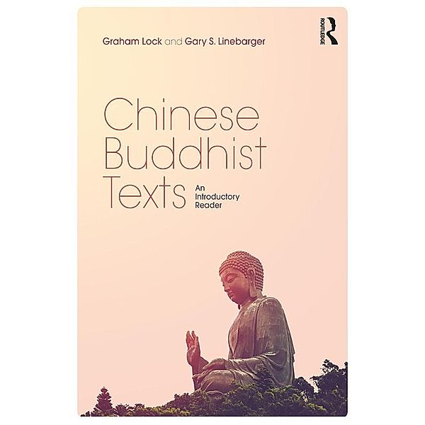 Chinese Buddhist Texts, Graham Lock, Gary S. Linebarger
