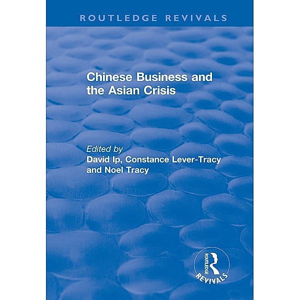 Chinese Business and the Asian Crisis