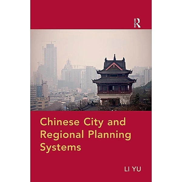 Chinese City and Regional Planning Systems, Li Yu
