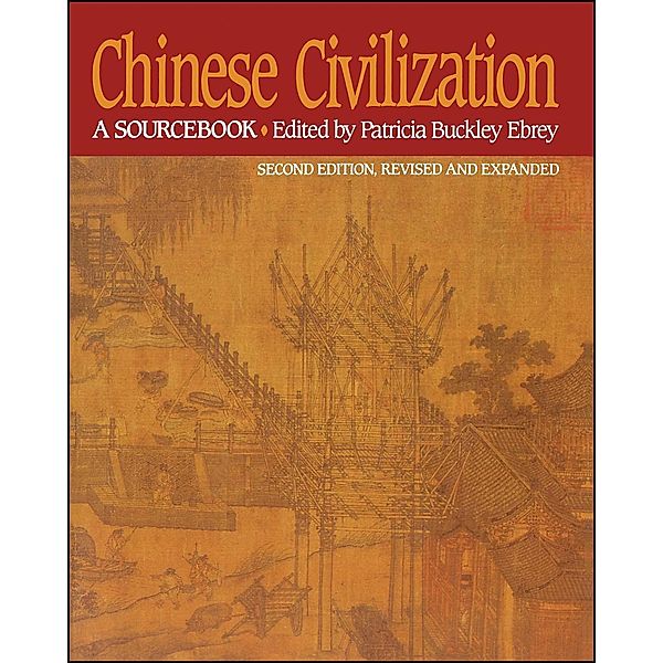 Chinese Civilization, Patricia Buckley Ebrey