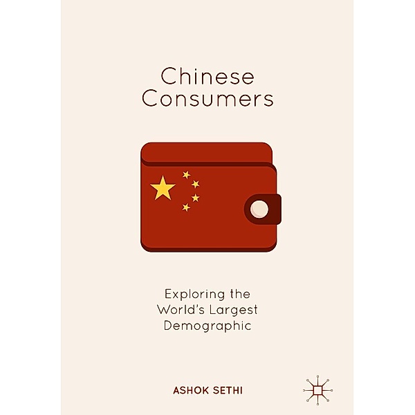 Chinese Consumers / Progress in Mathematics, Ashok Sethi