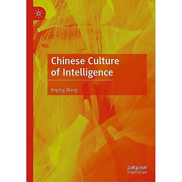 Chinese Culture of Intelligence / Progress in Mathematics, Keping Wang