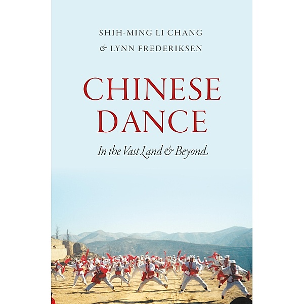 Chinese Dance, Shih-Ming Li Chang, Lynn E. Frederiksen