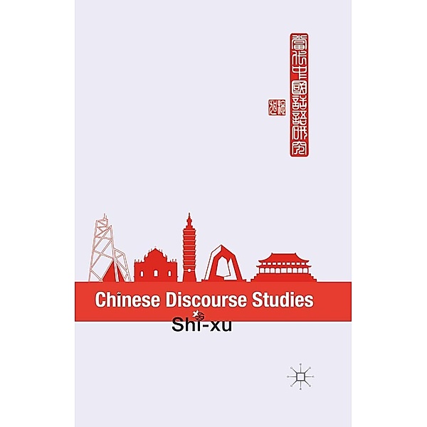 Chinese Discourse Studies, S. Xu