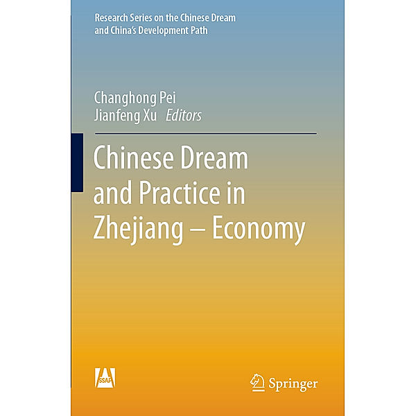 Chinese Dream and Practice in Zhejiang - Economy