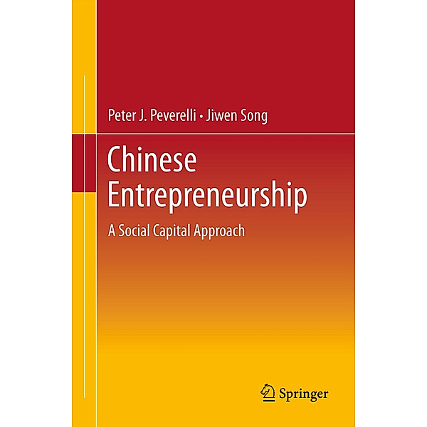 Chinese Entrepreneurship, Peter J. Peverelli, Jiwen Song