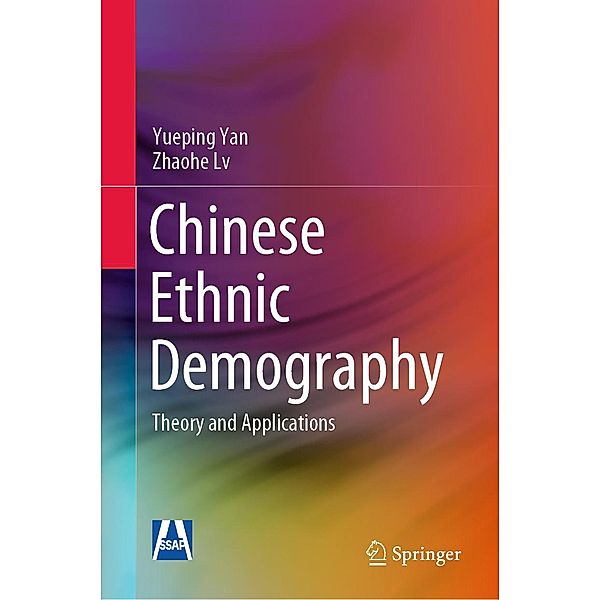 Chinese Ethnic Demography, Yueping Yan, Zhaohe Lv