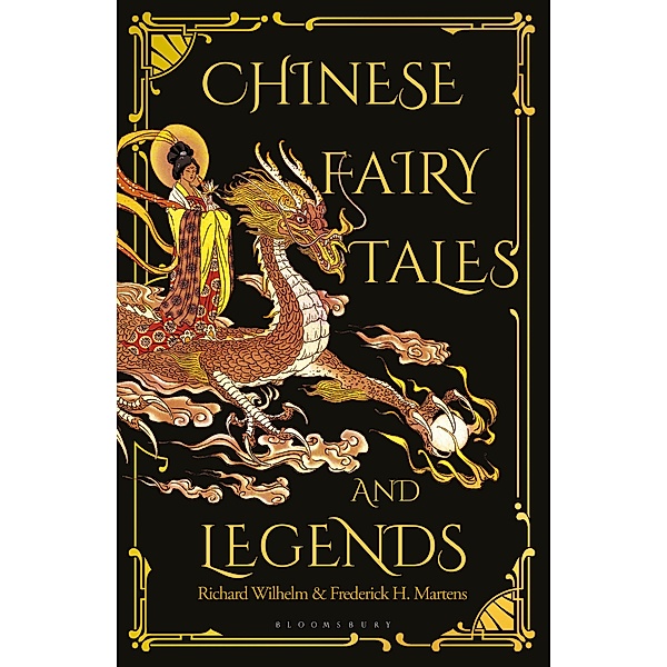 Chinese Fairy Tales and Legends, Frederick H. Martens, Richard Wilhelm