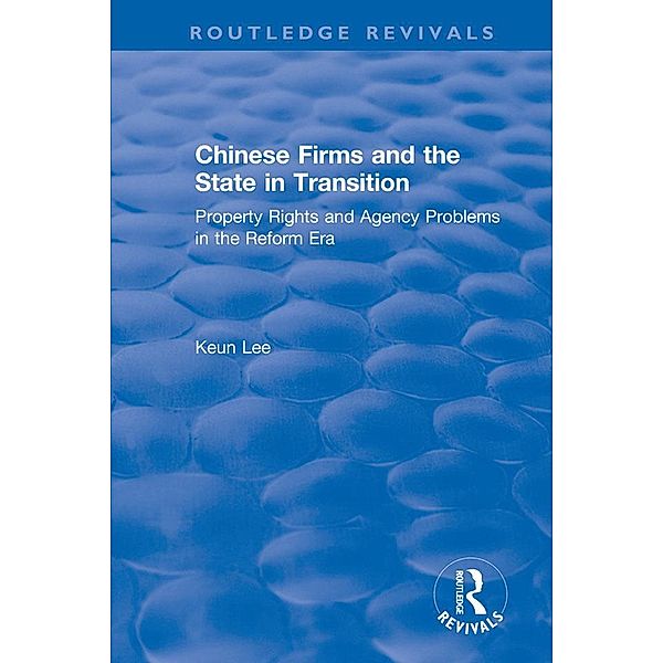 Chinese Firms and the State in Transition, Lily Xiao Hong Lee, Seiji Naya