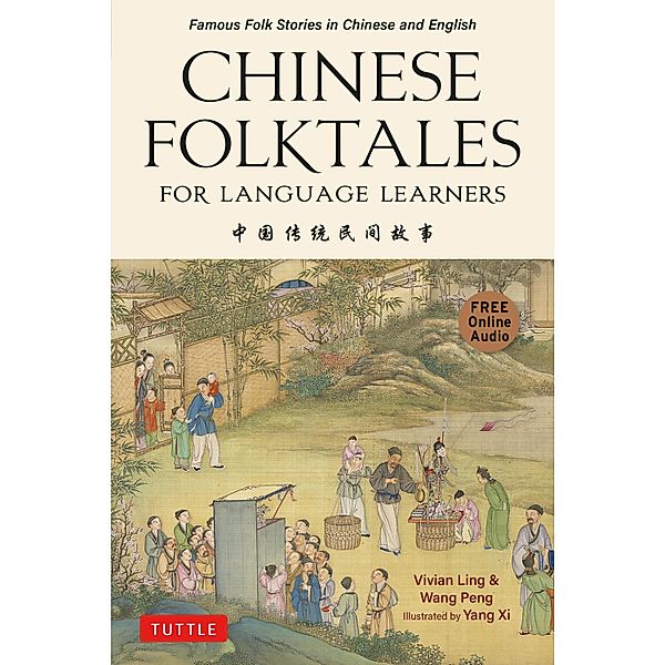 Chinese Folktales for Language Learners, Vivian Ling, Wang Peng