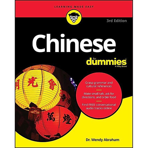 Chinese For Dummies, Wendy Abraham