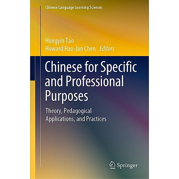 Chinese for Specific and Professional Purposes / Chinese Language Learning Sciences