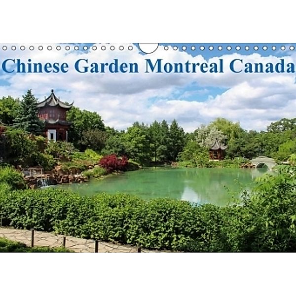 Chinese Garden Montreal Canada (Wall Calendar 2017 DIN A4 Landscape), Wido Hoville